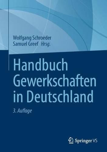 Handbuch Gewerkschaften in Deutschland