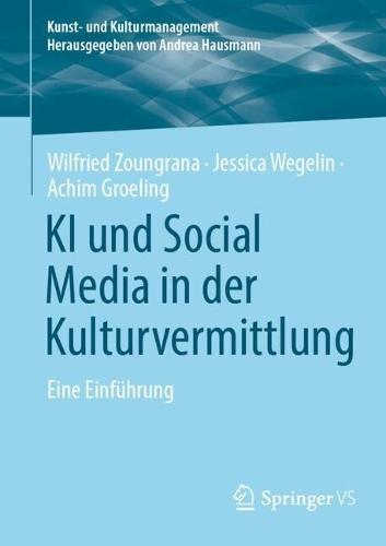KI und Social Media in der Kulturvermittlung: Eine Einführung