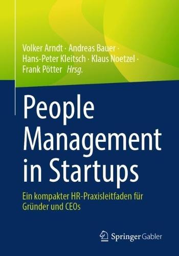 People Management in Startups: Ein kompakter HR-Praxisleitfaden für Gründer und CEOs