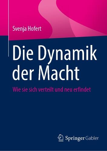 Die Dynamik der Macht: Wie sie sich verteilt und neu erfindet