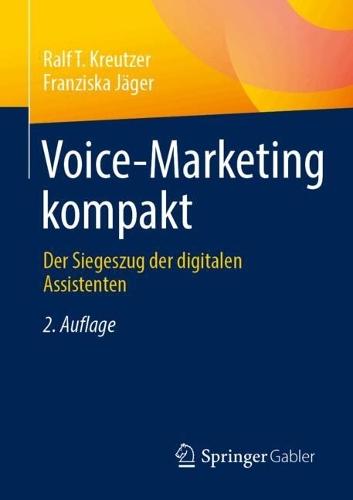 Voice-Marketing kompakt: Der Siegeszug der digitalen Assistenten