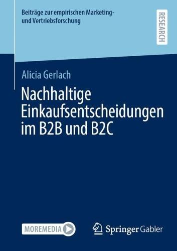 Nachhaltige Einkaufsentscheidungen im B2B und B2C