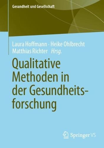 Qualitative Methoden in der Gesundheitsforschung