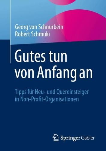 Gutes tun von Anfang an: Tipps für Neu- und Quereinsteiger in Non-Profit-Organisationen