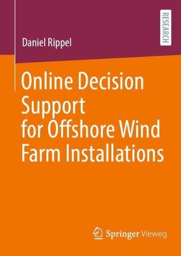 Online Decision Support for Offshore Wind Farm Installations