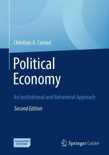 Political Economy: An Institutional and Behavioral Approach