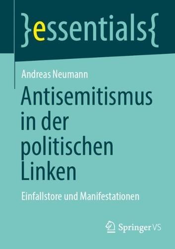 Antisemitismus in der politischen Linken: Einfallstore und Manifestationen