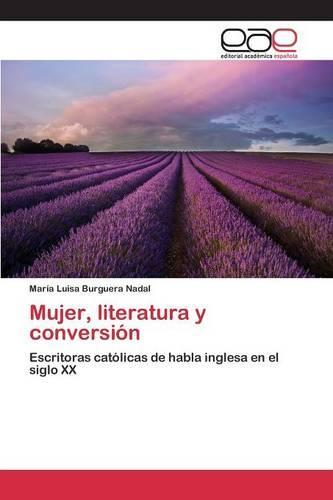 Mujer, literatura y conversión