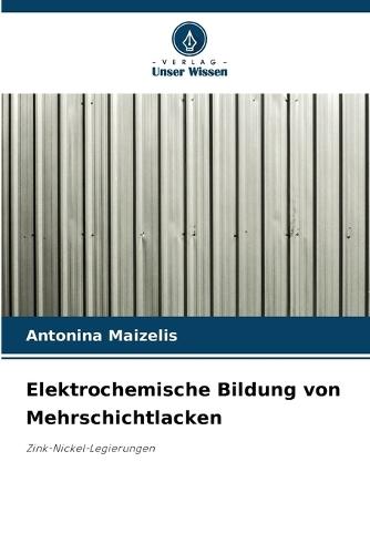 Elektrochemische Bildung von Mehrschichtlacken