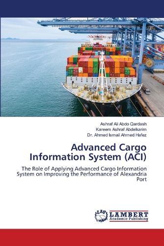 Advanced Cargo Information System (ACI)