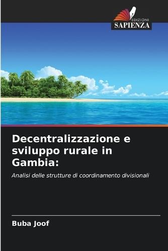 Decentralizzazione e sviluppo rurale in Gambia