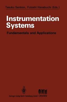 Instrumentation Systems: Fundamentals and Applications