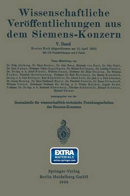 Wissenschaftliche Veröffentlichungen aus dem Siemens-Konzern: Fünfter Band 1926–1927