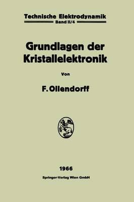 Innere Elektronik: Grundlagen der Kristallelektronik