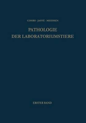 Pathologie der Laboratoriumstiere