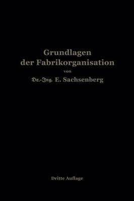Grundlagen der Fabrikorganisation