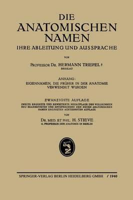 Die Anatomischen Namen: Ihre Ableitung und Aussprache