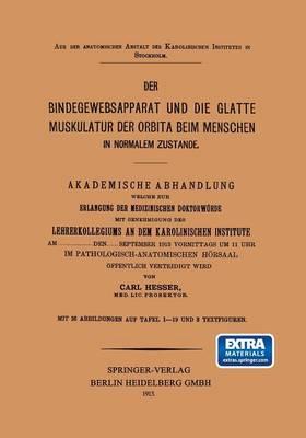 Der Bindegewebsapparat und die Glatte Muskulatur der Orbita beim Menschen in Normalem Zustande