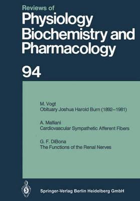 Reviews of Physiology, Biochemistry and Pharmacology: Volume: 94