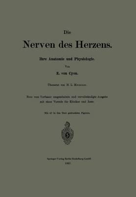 Die Nerven des Herzens: Ihre Anatomie und Physiologie