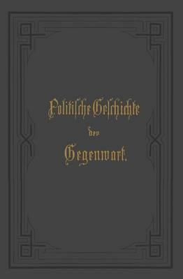 Politische Geschichte der Gegenwart: XXIII. Das Jahr 1889