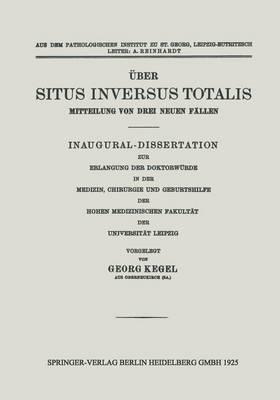 Über Situs Inversus Totalis: Mitteilung von Drei Neuen Fällen