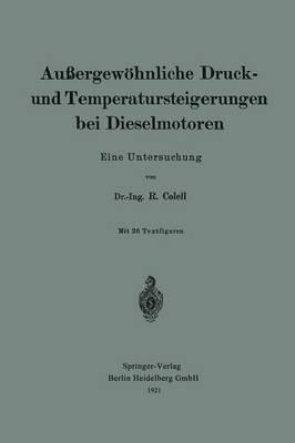 Außergewöhnliche Druck- und Temperatursteigerungen bei Dieselmotoren: Eine Untersuchung