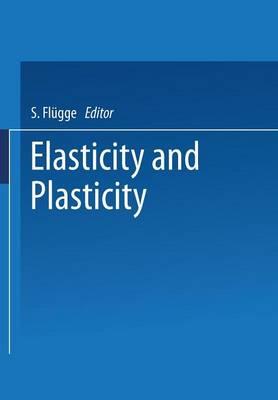Elasticity and Plasticity / Elastizität und Plastizität