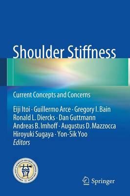 Shoulder Stiffness: Current Concepts and Concerns