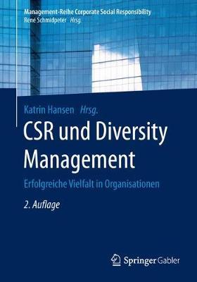 CSR und Diversity Management: Erfolgreiche Vielfalt in Organisationen