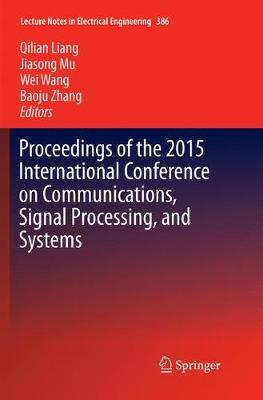 Proceedings of the 2015 International Conference on Communications, Signal Processing, and Systems
