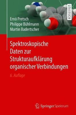 Spektroskopische Daten zur Strukturaufklarung organischer Verbindungen
