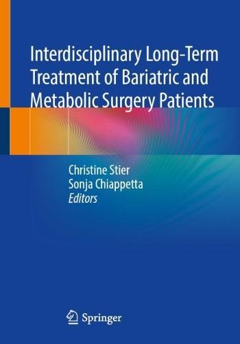 Interdisciplinary Long-Term Treatment of Bariatric and Metabolic Surgery Patients