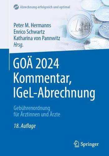 GOÄ 2024 Kommentar, IGeL-Abrechnung: Gebührenordnung für Ärztinnen und Ärzte