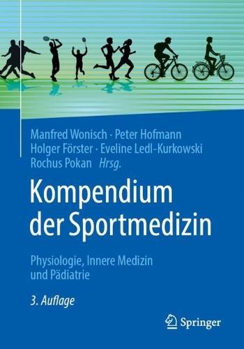 Kompendium der Sportmedizin: Physiologie, Innere Medizin und Pädiatrie