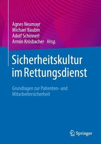 Sicherheitskultur im Rettungsdienst: Grundlagen zur Patienten- und Mitarbeitersicherheit
