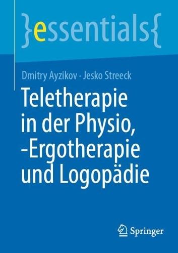Teletherapie in der Physio, -Ergotherapie und Logopädie