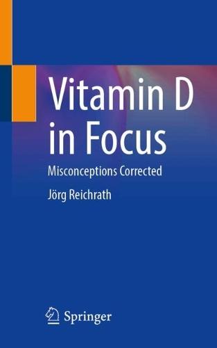 Vitamin D in Focus: Misconceptions Corrected