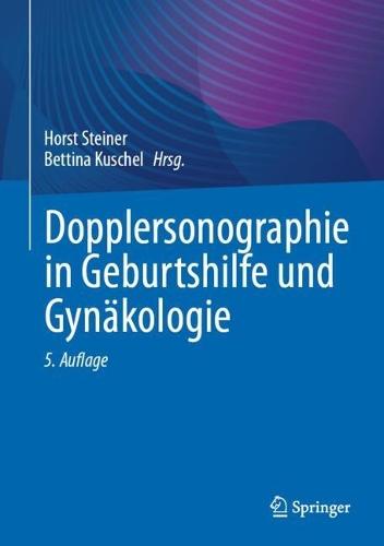 Dopplersonographie in Geburtshilfe und Gynäkologie