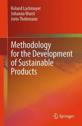 Methodology for the Development of Sustainable Products