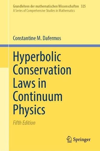 Hyperbolic Conservation Laws in Continuum Physics