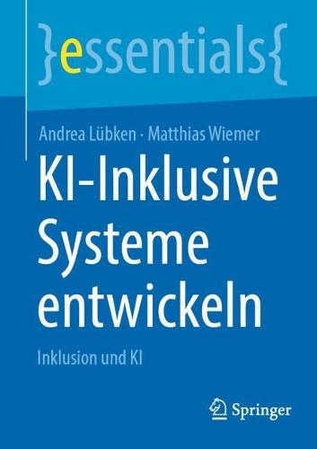 KI-Inklusive Systeme entwickeln: Inklusion und KI
