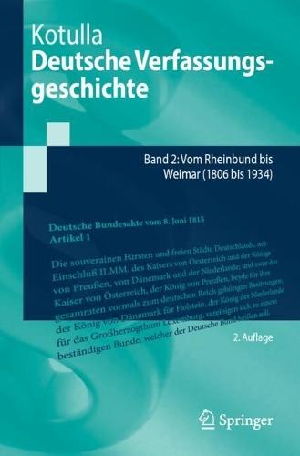 Deutsche Verfassungsgeschichte: Band 2: Vom Rheinbund bis Weimar (1806 bis 1934)
