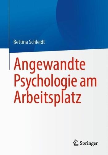 Angewandte Psychologie am Arbeitsplatz
