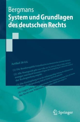 System und Grundlagen des deutschen Rechts