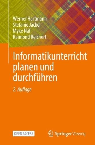 Informatikunterricht planen und durchführen