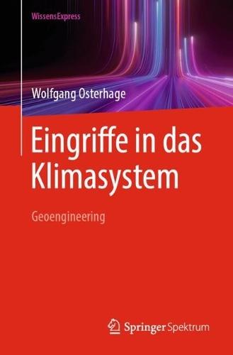 Eingriffe in das Klimasystem: Geoengineering