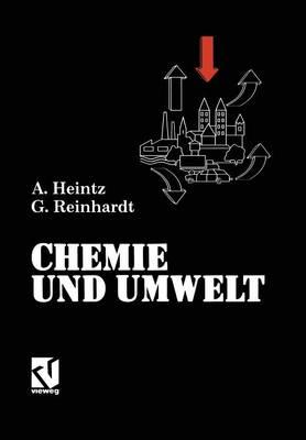 Chemie und Umwelt: Ein Studienbuch für Chemiker, Physiker, Biologen und Geologen