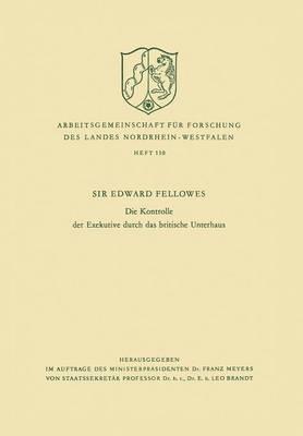 Die Kontrolle der Exekutive durch das britische Unterhaus