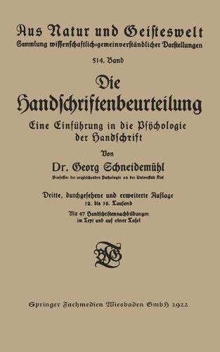 Die Handschriftenbeurteilung: Eine Einführung in die Psÿchologie der Handschrift